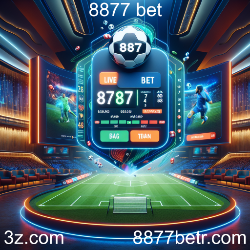 Apostas ao Vivo: A Nova Fever de Jogos no 8877 Bet